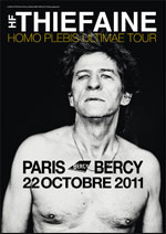 HUBERT FELIX THIEFAINE - SAMEDI 22 OCT - PRIX d'ACHAT