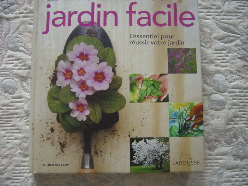 Larousse du Jardin facile