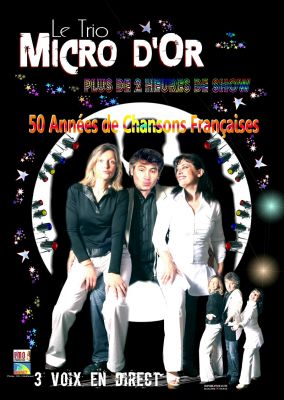 50 ans de chansons françaises par le Trio Micro d'or 
